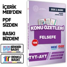 2025 Yks-Tyt Mebi-Ogm Felsefe Pratik Konu Özet Kitabı Renkli A4 Boyut Görsel Destekli