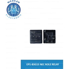 EP1-B3G1S Nec Role Relay(1 Adet) Orijinal Oto Beyin Tamir Entegreleri Merkan Elektronik