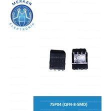 75P04 (Qfn-8-Smd)(1 Adet) Orijinal Oto Beyin Tamir Entegreleri Merkan Elektronik