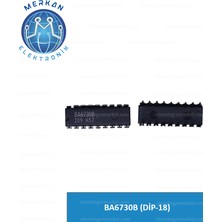BA6730B (Dip-18)(1 Adet) Orijinal Oto Beyin Tamir Entegreleri Merkan Elektronik