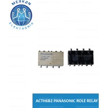 ACTH6B2 Panasonıc Role Relay(1 Adet) Orijinal Oto Beyin Tamir Entegreleri Merkan Elektronik