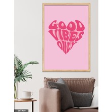 Evine Moda Good Vibes Only Kalp Tek Parça Ahşap Çerçeveli Tablo