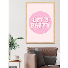 Evine Moda Lets Party Tek Parça Ahşap Çerçeveli Tablo