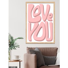 Evine Moda Love You Tek Parça Ahşap Çerçeveli Tablo