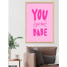 Evine Moda You Got This Babe Tek Parça Ahşap Çerçeveli Tablo