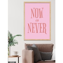 Evine Moda Now Or Never Tek Parça Ahşap Çerçeveli Tablo