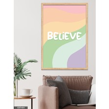 Evine Moda Renkli Believe Tek Parça Ahşap Çerçeveli Tablo