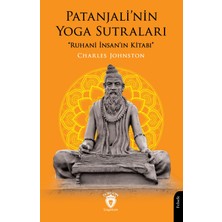 Dorlion Yayınları Patanjali’nin Yoga Sutraları “ruhani Insan’ın Kitabı”