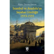 Dorlion Yayınları Istanbul ve Anadolu’ya Seyahat Günlüğü 1553-1555