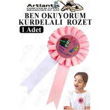 Artlantis Ben Okuyorum Kurdelalı Rozet 1 Adet Yaka Rozeti Çocuk Bayram Etkinlik 15 cm
