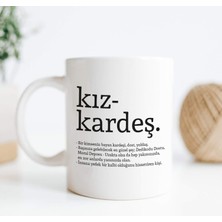 Braventa Collection Kız Kardeş Kelime Anlamlı Baskılı Kupa Bardak Kahve Bardağı Kız Kardeşe Hediye 107226