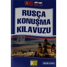 Kuzgun Ticaret Rusça Konuşma Kılavuzu Sözlük Ilaveli