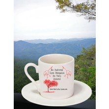 PremiumPort Anneler Gününe Özel Kişiye Özel Türk Kahvesi Fincanı