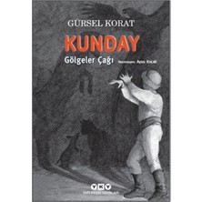 Kuzgun Ticaret Kunday Gölgeler Çağı