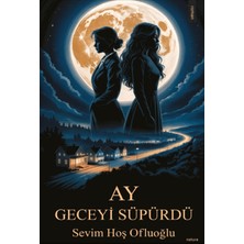 Natura Yayın Ay Geceyi Süpürdü