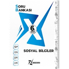 X Yayıncılık 6. Sınıf Sosyal Bilgiler Soru Bankası