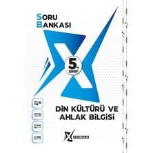 X Yayıncılık 5. Sınıf Din Kültürü ve Ahlak Bilgisi Soru Bankası