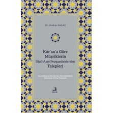 Fecr Yayınları Kur’an’a Göre Müşriklerin Ulu’l-Azm Peygamberlerden Talepleri