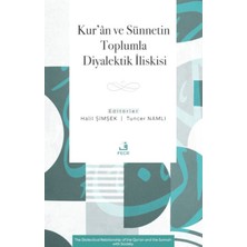 Fecr Yayınları Kur’an ve Sünnetin Toplumla Diyalektik Ilişkisi