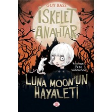 Dokuz Çocuk Iskelet Anahtar 2 - Luna Moon’un Hayaleti