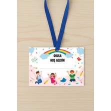 43 Cici Süsler Organizasyon 18 Adet Okuluna Hoşgeldin Yaka Isimlik Kartı Sınıf Kartı  Delikli 7x9 cm