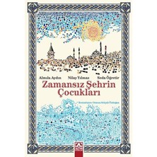 Karınca Yayınları Zamansız Şehrin Çocukları
