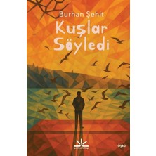 Potkal Kitap Yayınları Kuşlar Söyledi