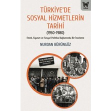 Nika Yayınevi Türkiye’de Sosyal Hizmetlerin Tarihi