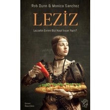 Minotor Kitap Leziz – Lezzetin Evrimi Bizi Nasıl Insan Yaptı?