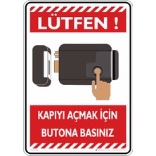 İsg Tabelam 25X35CM/DEKOTA/LÜTFEN! Kapıyı Açmak Için Butona Basınız