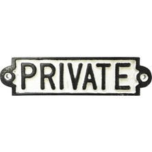 Hype Store Kreatif Kraft 83516 'private' Cast Sign