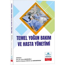 Ankara Nobel Tıp Kitabevi Temel Yoğun Bakım ve Hasta Yönetimi