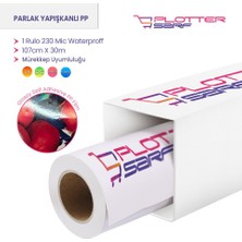 Plotter Sarf Plottersarf® Microporous Parlak Glossy Pp Film Yapışkanlı Waterprof 230 Mic 107CM x 50 mt (1 Rulo)