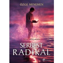 Serbest Radikal/özge Menemen/eftalya