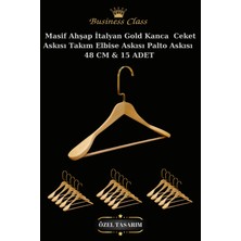 Manken İstanbul Business Class 15 Adet 48 cm Gold Italyan Kanca Masif Ahşap  Elbise Askısı Palto Askısı Ceket Askısı