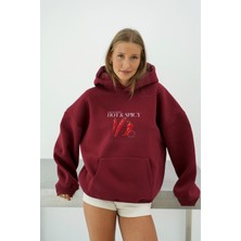 LAYORA Kadın Oversize Hoodie Hot & Baskılı Bordo – Kapüşonlu, 3 Iplik Şardonlu Polar