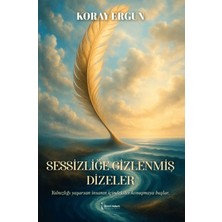 İkinci Adam Yayınları Sessizliğe Gizlenmiş Dizeler