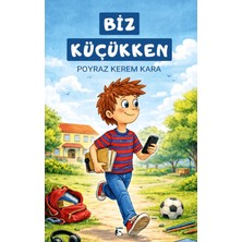 Alaska Yayınevi Biz Küçükken