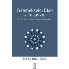 İnsan Yayınları Gelenekselci Ekol ve Tasavvuf