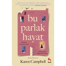 Nora Kitap Bu Parlak Hayat - Karen Campbell