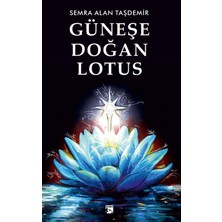 Alaska Yayınevi Güneşe Doğan Lotus