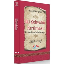 Iki Şehvetin Kırılması