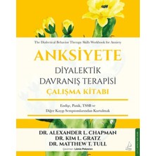 Destek Yayınları Anksiyete Diyalektik Davranış Terapisi Çalışma Kitabı