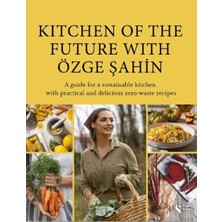 Girişimci Kadın Kitchen Of The Future With Özge Şahin
