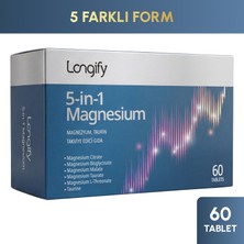 Longify 5-In-1 Magnesium, 60 Tablet, Magnezyum Bisglisinat, Sitrat, Malat, L-Treonat, Taurat ve Taurin