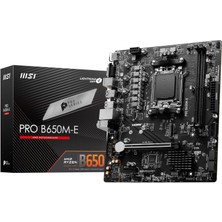 Braventa Collection Msı MB Pro B650M-E Am5 Ddr5 6800MHZ(OC) HDMI VGA M.2 Usb3.2 2.5g Lan Matx