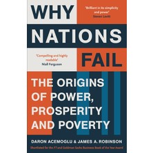 Why Nations Fail (Daron Acemoğlu) : The Origins Of Power, Prosperity, And Poverty