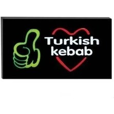 HERŞEYBURDAMODA Işıklı Tak Çalıştır Hazır Tabela Turkish Kebap