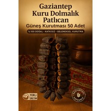 Gaziantep Kuru Dolmalık Patlıcan 50 Adet | %100 Doğal Güneş Kurutması