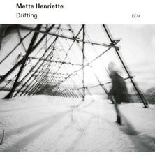 ECM Mette Henrıette  - Drıftıng  - 1 PLAK-180 gr